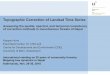 Topographic Correction of Landsat Time Series · 2018-12-29 · Topographic Correction of Landsat Time Series Assessing the spatial, spectral, and temporal consistency of correction