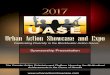 2017...2017 – Urban Action Showcase and Expo 2 2017 Mission 3 About the Urban Action Showcase 4 Festival Protocols 5 Structure 5-6 Awards & Contest 6-8 Prizes & Gifts 8 Festival