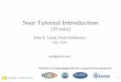 Soar Tutorial Introduction - Electrical Engineering and ...web.eecs.umich.edu/~soar/ijcai16/Tutorial-2016-intro.pdf · Soar Tutorial Introduction [15 min] John E. Laird, Nate Derbinsky