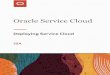 Oracle Service Cloud Oracle Service Cloud Deploying Service Cloud Chapter 1 Deploying Oracle Service
