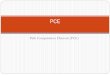 PCE · PDF file 2013-11-25 · 1. Composite PCE: ! PCC and PCE are located in the same node 2. External PCE: ! PCC and PCE are located in different nodes 3. Management-based PCE: !