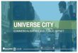 UNIVERSE CITY - Global › uk › ~ › media › files › uk › brochures › ext… · which help advertisers delve deeper into their target market and understand how advertising