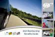 AAA Membership Bene ts Guide AAA Vacations®, Passport Photos International Driving Permits Travel Money Products Travel Store Merchandise Discounts 14 Travel Insurance and Travel