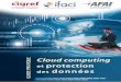 Guide pratique - EuroCloud Franceeurocloud.fr/doc/cigref.pdfGuide pratique - Cloud computing et protection des données 3 Sommaire • Sommaire • Avant-propos • Synthèse • Préambule