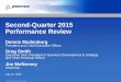 Second-Quarter 2015 Performance Review · Second-Quarter 2015 Performance Review Dennis Muilenburg President and Chief Executive Officer ... This document contains “forward-looking