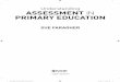 Understanding Assessment in PrimAry educAtion › sites › default › files › upm...4 UNDERSTANDING ASSESSMENT IN PRIMARY EDUCATION Assessment Reform Group, 2002b). It was first
