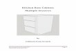 Kitchen Base Cabinet: Multiple DrawersThis cabinet is designed to the following dimensions: 1. Width: 18” 2. Height: 34 ½” 3. Depth: 24” This version of the cabinet has 3/4"