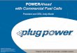 PowerAhead with Commercial Fuel Cells - Energy.govPowerAhead with Commercial Fuel Cells Author: Andy Marsh, Plug Power Subject: April 2014 Hydrogen and Fuel Cell Technical Advisory