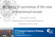 Datasets for Cancers of the Nasal Cavities and Paranasal ...cpo-media.net/ECP/2019/Congress-Presentations/57/Franchi ICCR na… · the nasal cavities and paranasal sinuses • Neuroectodermal