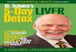 Detox (2009).pdf · When you need energy anytime 24/7, your liver releases this stored glucose and WOW, you get an energy blast second to none, better than coffee. Keeping your liver
