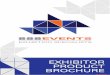 EXHIBITOR PRODUCT BROCHURE2017tcqconference.weebly.com/uploads/3/0/6/0/... · our Exhibitor Product Brochure. The SSS Events Exhibitor Team is able to assist you with any concept