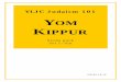 YLJC Judaism 101 YOM KIPPUR - Gabrielquotes · could have been avoided with the exercise of greater care. The rabbis generally speak of sin as ‘aveyrah ... ‘A Guide to Yom Kippur’,
