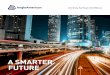 A SMARTER FUTURE/media/Files/A/... · 2020-02-04 · *Alternative Performance Measures – see Integrated Annual Report 2018 pages 208-211. $9.2bn $2.55 $1.00 $26.2bn $5.5bn $4.5bn