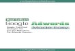 Brad Callen's Googlefreegoogleadswords.weebly.com/.../googleadwordsmadeeasy.pdf · 2019-08-02 · For Adwords Success... Brad Callen's ... via Google Adwords, to drive traffic to