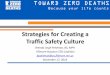 Strategies for Creating a Traffic Safety Culturetzd.state.mn.us/events/conference/2016/documents/Pohlman.pdf · Strategies for Creating a Traffic Safety Culture Brenda Leigh Pohlman,