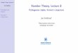 Number Theory, Lecture 8 - · PDF file Number Theory, Lecture 8 Jan Snellman Pythagorean triples De nition, primitive Classi cation Rational parametrization Fermat’s conjecture Example