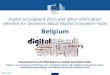 Belgium - European Commission · Belgium's national strategies for digitising industry 4 Digitaldifferent industrial policies: Belgium at federal level, Industrie 4.0 in Flanders