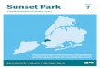 BROOKLYN Sunset Park DISTRICT7 - New York · 2020-05-14 · 2 COMMUNITY HEALTH PROFILES 2018: SUNSET PARK ^White, Black, Asian and Other exclude Latino ethnicity. Latino is Hispanic