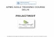PROJECTINGIT - Donutsdocshare01.docshare.tips/files/19810/198103188.pdf · APMG AGILE TRAINING COURSE DELHI PROJECTINGIT The APMG-International Agile Project Management and Swirl