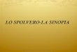 LO SPOLVERO-LA SINOPIA - Liceotalete.itweb.liceotalete.it/joomla/Nonsolocalcoli/Modulo 1A Lez 10 - Lezione.pdf · Si può deformare razionalmente un’immagine e crearne un anamorfismo