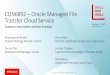 CON6892 Oracle Managed File Transfer Cloud Service · Saurav Sao Development Manager, Oracle Perry Patel Director, Application Integration, Hub Group Jeremy Treague Lead Technical