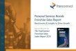 Personal Services Brands Franchise Sales Report Downloads...Personal Services Brands Franchise Sales Report Benchmarks & Insights to Drive Growth Selected data from the The FranConnect
