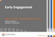 Presentation - Early Engagement - APPEA 2012...Early Engagement Jeremy Dunster – Manager Technical Services APPEA Conference Adelaide, 14 May 2012 Provisions currently in place\爀䔀砀瀀攀爀椀攀渀挀攀猀