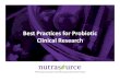 Best Practices for Probiotic Clinical Research · Clinical Research Regulations – Dietary Supplements/NHPs ... submitted to support probiotic clinical studies – At minimum, to