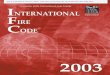 This is a preview of ICC IFC-2003. Click here to purchase ...IFC-2003.p… · iv 2003 INTERNATIONAL FIRE CODE® G:\DATA\CODES\ifc_2003\Final VP_Boca\2003_ifc_pref.vp Wednesday, October