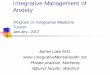Integrative Management of Anxiety - Progressive Psychiatry › powerpoint › 0701_manage... · 2009-09-15 · Patients diagnosed with Irritable Bowel Syndrome (IBS) experienced significantly