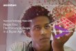 The Primacy of People in a Digital Age - Accenture ...€¦ · as businesses become digital, their people and cultures must become digital, too. The theme of our Accenture Technology