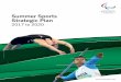 Summer Sports Strategic Plan · 2013-2016 IPC Sports Strategic Plan, recognise the crit- ... all four summer sports emerged This helped shape six strategic goals which are common