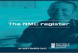 The NMC register - Emap.com...2017/09/30  · when you discount the additional September registrations. 24,204 people from the UK joined the register between October 2016 and September