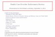 Health Care Provider Performance Review - World Bank · 2019-08-20 · C:\alex\Improving_HW_performance\Analysis\Analysis for Europe 2014\ppt\ HCPP Sept 2014 v3 (30 min - World Bank
