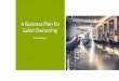 PowerPoint - A Business Plan for Salon Ownershipcte.sfasu.edu/.../2015/...for-Salon-Ownership-PPT.pdf · 1. Why study the business of salon ownership? 2. What are the advantages and