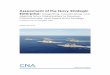 Assessment of the Navy Strategic Enterprise of the Navy Strategic Enterprise: Integrating, Coordinating, and ... the coordination necessary to realize the vision outlined in strategic