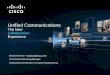 Unified Communications - Cisco New! Cisco Unified Communications Manager 8.0 New! Cisco Unified IP Phones