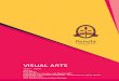 VISUAL ARTS - Penola Catholic Collegepenola.vic.edu.au/download/Visual-Arts.pdf · 2018-07-19 · multimedia and/or print media. Unit 1 Media forms, Representations and Australian