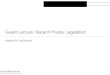 Guest Lecture: Recent Privacy Legislationcourse.ece.cmu.edu/~ece734/lectures/lecture-2018-09-17...2018/09/17  · • General Data Protection Regulation 2016/679 in April, 2016 •