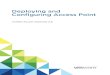 Deploying and Configuring Access Point - Unified Access ... · PDF file Deploying and Configuring VMware Access Point Deploying and Configuring Access Point provides information about