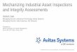 Mechanizing Industrial Asset Inspections and Integrity Assessments · 2017-10-26 · Mechanizing Industrial Asset Inspections and Integrity Assessments Ashish Jain Managing Director,