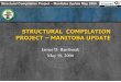 STRUCTURAL COMPILATION PROJECT – MANITOBA UPDATE · Structural Compilation Project – Manitoba Update May 2006 Geophysics Aeromag Gravity Morozov (pers. comm., Jan. 13, 2006)
