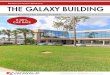 xcEllEnt I THE GALAXY BUILDING€¦ · The Galaxy Building is only 6 miles south of Downtown Orlando, featuring excellent access to John Young Parkway, Orange Blossom Trail, Florida’s