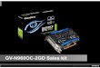 GV-N960OC-2GD Sales kit · GV-N960OC-2GD Main Features Best GTX960 Graphics Card for Entry-level Gaming Ideal choice for Internet Café(I-café), System Integrator(SI) Date: 2015/6/26