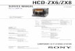 HCD-ZX6/ZX8 - Diagramasde.comdiagramas.diagramasde.com/otros/HCD-XZ8.pdf · HCD-ZX8: Approx. 19.0 kg HCD-ZX6: Approx. 18.0 kg Supplied accessories: AM loop antenna (1) FM lead antenna