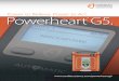 Power to Believe. Power to Act. Powerheart G5.€¦ · 0086 Cardiac Science Corporation • N7 W22025 Johnson Drive, Suite 100, Waukesha, WI 53186 USA +1.262.953.3500 • US toll-free
