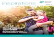 inspirations - Dementia Australia · Inspirations In October last year it was with great pleasure that we officially launched Dementia Australia as the new voice of Alzheimer’s