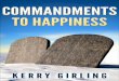 COMMANDMENTS TO HAPPINESS - thetruthaboutlife.cathetruthaboutlife.ca/.../uploads/2019/05/Commandments_to_happiness.pdf · Commandments to Happiness 1 Introduction Welcome to the Commandments