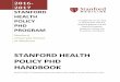 Stanford Health Policy PhD Handbook - Stanford Medicinemed.stanford.edu › content › dam › sm › hsr › documents...University School of Medicine, offers a PhD program to train