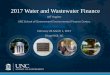 Jeff Hughes UNC School of Government Environmental Finance … · 2017-03-22 · 2017 Water and Wastewater Finance Jeff Hughes UNC School of Government Environmental Finance Center,